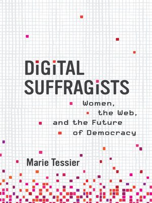 Digital Suffragists - ebook